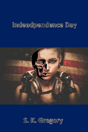 [Indeadpendence Day 01] • Indeadpendence Day